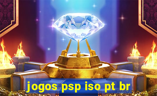 jogos psp iso pt br